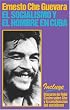 El socialismo y el hombre en Cuba