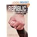 Republic: A Novel of America's Future