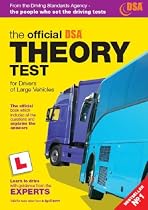 The Official DSA Theory Test for Drivers of Large Vehicles: Valid for Tests Taken from 3rd April 2006 (Driving Skills)
