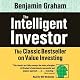 The Intelligent Investor: The Classic Best Seller on Value Investing