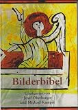 Produkt-Bild: Bilderbibel: Glasfenster von Josef Oberberger und Michael Kampik