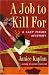 Search : A Job to Kill For: A Lacy Fields Mystery