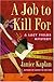 A Job to Kill For: A Lacy Fields Mystery