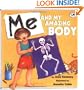 Me and My Amazing Body