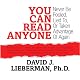 You Can Read Anyone: Never Be Fooled, Lied to, or Taken Advantage of Again | Anthony RobbinsMichael ConnellyStephenie MeyerDavid J,Lieberman