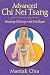 Advanced Chi Nei Tsang: Enhancing Chi Energy in the Vital Organs