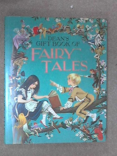 Dean's Gift Book of Fairy Tales