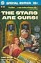 The Stars Are Ours (Pax/Astra, Bk. 1)
