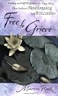 Free to Grieve