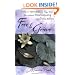 Free to Grieve: Healing and Encouragement for Those Who Have Suffered Miscarriage and Stillbirth
