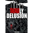 DEADLY DELUSION