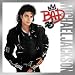 BAD �dition 25�me Anniversaire (Vinyle Picture Disc)