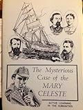 The Mysterious case of the Mary Celeste