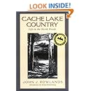 Cache Lake Country: Life in the North Woods