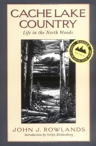 Cache Lake Country: Life in the North Woods