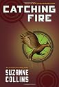 Catching Fire (The Second Book of the Hunger Games)