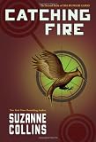 Catching Fire (The Second Book of the Hunger Games)