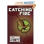 Catching Fire (The Second Book of the Hunger Games)