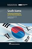 South Korea : challenging globalisation and the post-crisis reforms