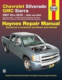 Chevrolet Silverado & GMC Sierra 2007-2010 (Haynes Repair Manual)