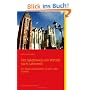 Der Jakobsweg von Wetzlar nach Lahnstein: Ein Pilgerwanderf�hrer f�r den Lahn-Camino
