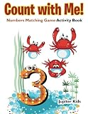 Count with Me! Numbers Matching Game Activity Book