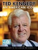 Ted Kennedy: An American Icon