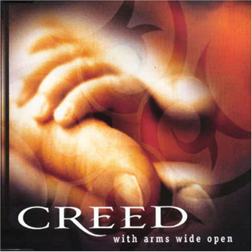 Creed - With Arms Wide Open - Zortam Music