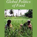Global Politics of Food | American RadioWorks