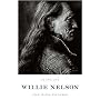 Willie Nelson: An Epic Life