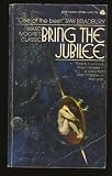 Bring the Jubilee (Alternate History Masterpiece)