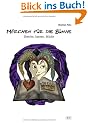 M�rchen f�r die B�hne: Sketche, Szenen, St�cke