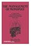 The Management of Monopoly: A Study of the East India Company's Tea Trade, 1784-1833 (Asian Studies Monographs Series)