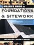 Miller's Guide to Foundations and Sitework (Miller's Guides)