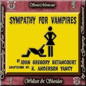 Sympathy for Vampires | [John Gregory Betancourt, K. Anderson Yancy]