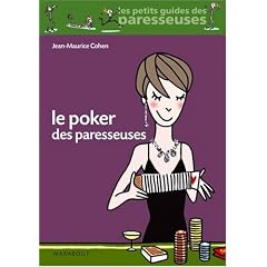 Le Poker des paresseuses