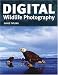Digital Wildlife Photography