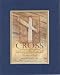The Old Rugged Cross . . . 8 x 10 Inches Biblical/Religious Verses set in Double Beveled Matting - A Timeless and Priceless Poetry Keepsake Collection