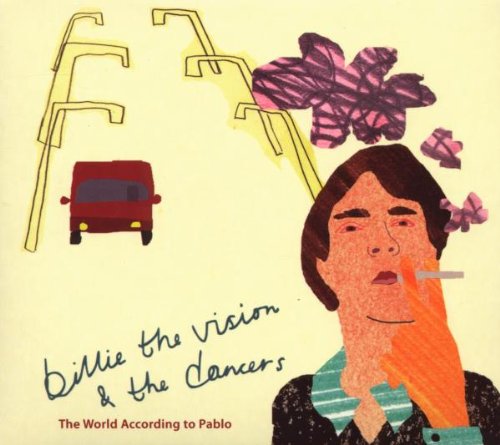 Billie The Vision & The Dancers - The World According To Pablo - Zortam Music