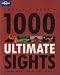 Lonely Planet 1000 Ultimate Sights