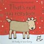 That's Not My Reindeer (Usborne Touchy-Feely Board Books)