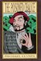 The Poisoned Chalice: Being the Second Journal of Sir Roger Shallot Concerning Wicked Conspiracies and Horrible Murders Perpetrated in the Reign of