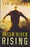 Green River Rising
