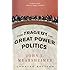 The Tragedy of Great Power Politics (Updated Edition)
