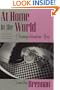 At Home in the World: Cosmopolitanism Now (Convergences: Inventories of the Present)