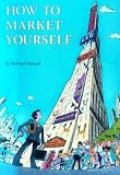 Review Union Square Press  / How to Market Yourself