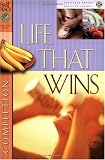 Life That Wins (First Place Bible Study)