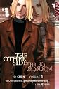 The Other Side of the Mirror Volume 1