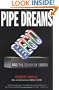 Pipe Dreams: Greed, Ego, and the Death of Enron