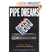 Pipe Dreams: Greed, Ego, and the Death of Enron